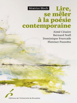 cover image of Lire, se mêler à la poésie contemporaine.